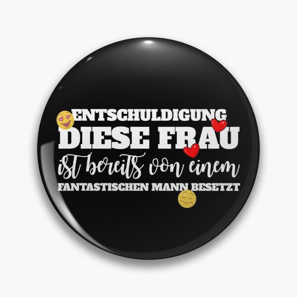 Item preview, Diese Frau Ist Bereits Von Einem Fantastichen Mann Besetzt Gear designed and sold by DynamicDesign.