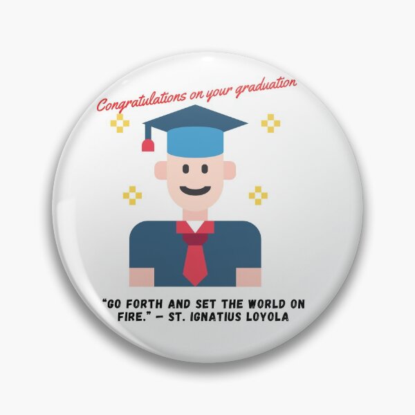 Item preview, Happy Graduation - Set the world on Fire designed and sold by Hinny8.