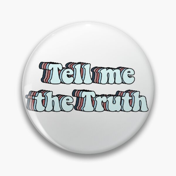 Item preview, Tell me the truth designed and sold by Butterfly-Dream.