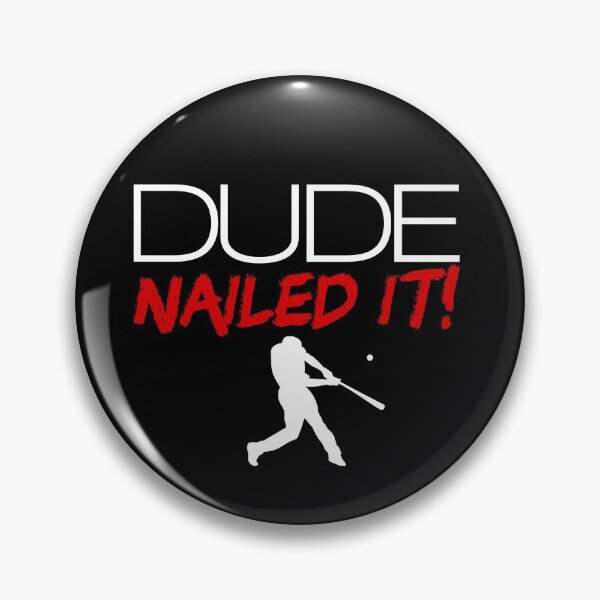 Artikelvorschau, Dude Nailed It Baseball Perfect Men's Baseball Dude Baseball Gear entworfen und verkauft von DynamicDesign.
