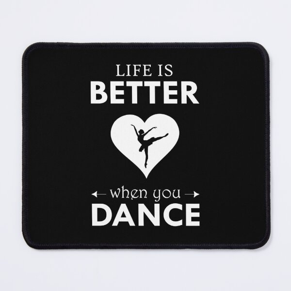 Item preview, Life is better when you Dance Dancing Dancer designed and sold by TastefulTees.