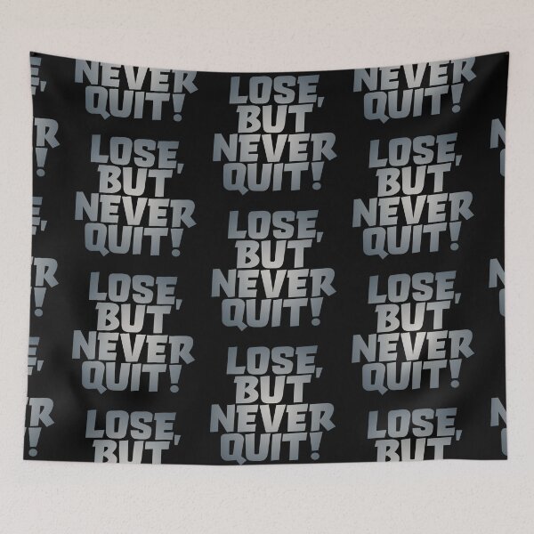 Item preview, Lose, but never quit! #1 v.4 designed and sold by x1brett.