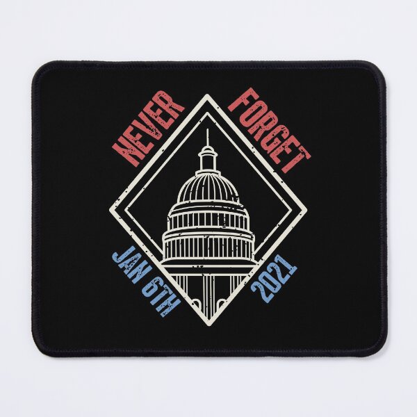 Item preview, Never Forget January 6th 2021 Capitol Riot designed and sold by IntegrityDesign.