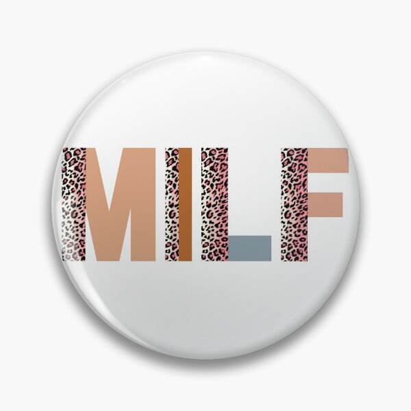 Item preview, MILF - Mothers Day gift for current and future Moms designed and sold by CaitU.