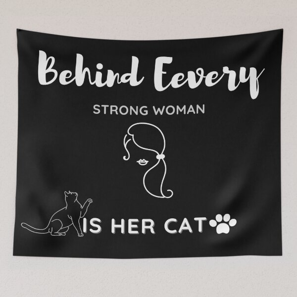 Item preview, Funny Behind Every Strong Woman Is Her Cat, Cat Lover, Elegant, Unique and Fenline designed and sold by MAEffects.