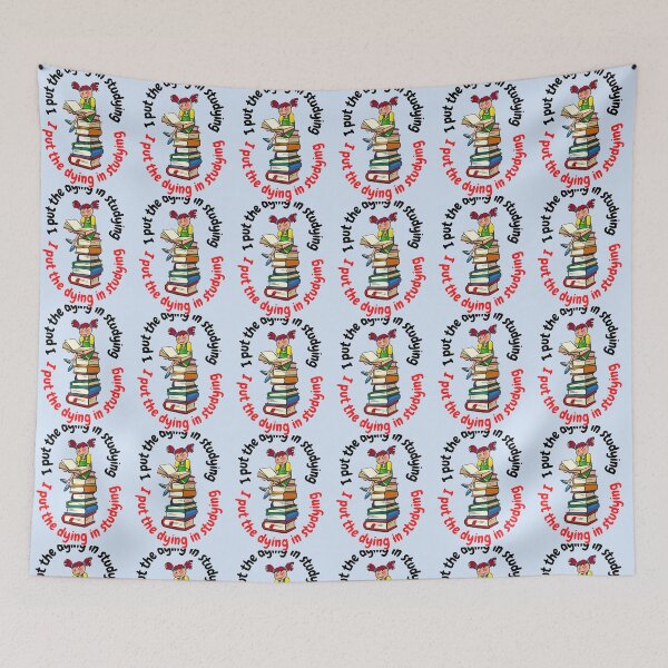 Item preview, I Put The Dying In Studying   designed and sold by VenusTeeShir.