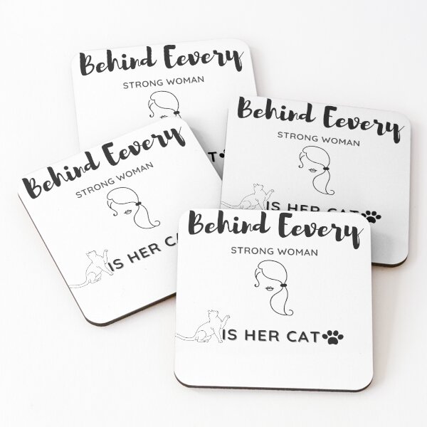 Item preview, Funny Behind Every Strong Woman Is Her Cat, Cat Lover, Elegant, Unique and Fenline Black and White designed and sold by MAEffects.