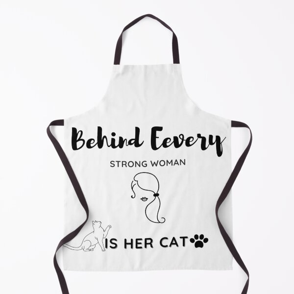 Item preview, Funny Behind Every Strong Woman Is Her Cat, Cat Lover, Elegant, Unique and Fenline Black and White designed and sold by MAEffects.