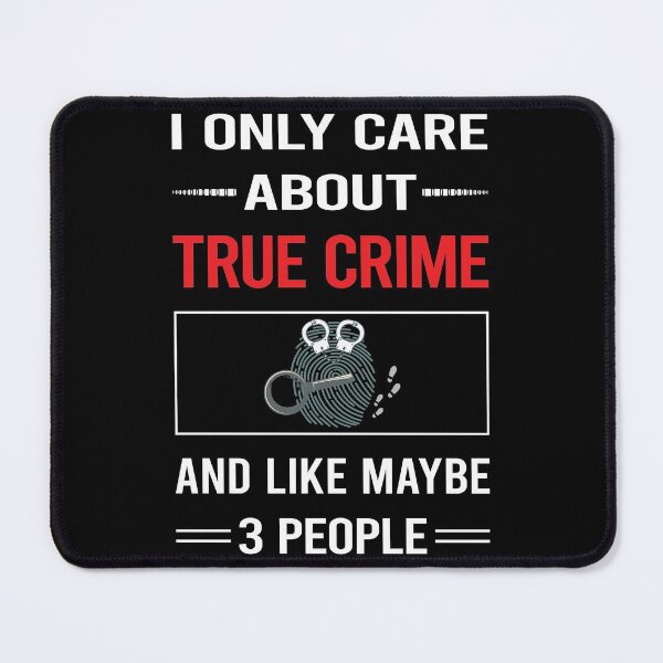 Item preview, Funny 3 People True Crime designed and sold by FifineCroteau.