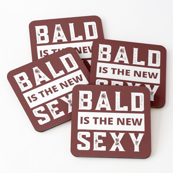 Item preview, Bald Guy, Bald Is The New Sexy, Bald Guy Birthday, Bald and Sexy designed and sold by Coralgb.