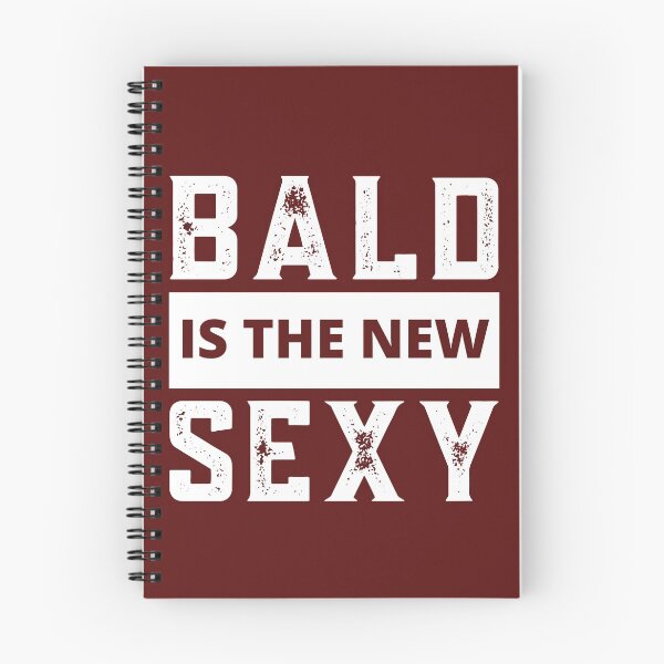 Item preview, Bald Guy, Bald Is The New Sexy, Bald Guy Birthday, Bald and Sexy designed and sold by Coralgb.
