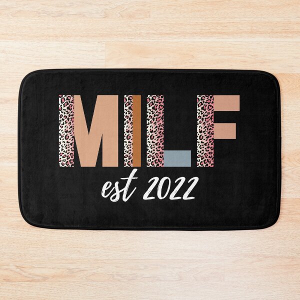 Item preview, MILF est 2022 (white text) - Mothers Day gift for current and future Moms designed and sold by CaitU.