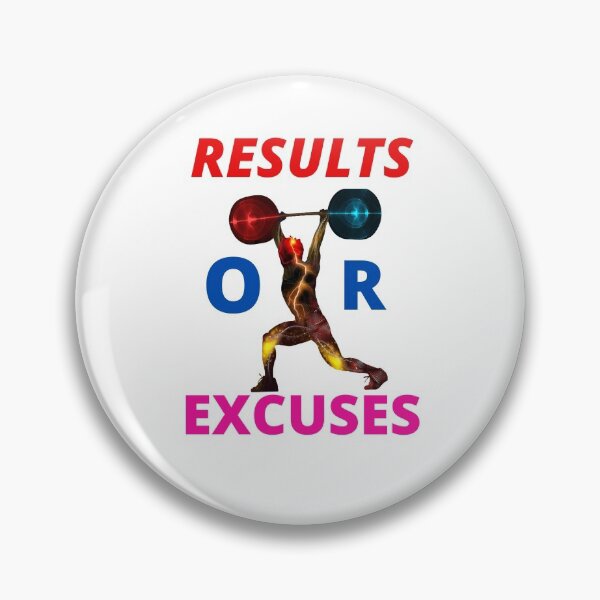 Item preview, RESULTS OR EXCUSES designed and sold by Sarnga2.