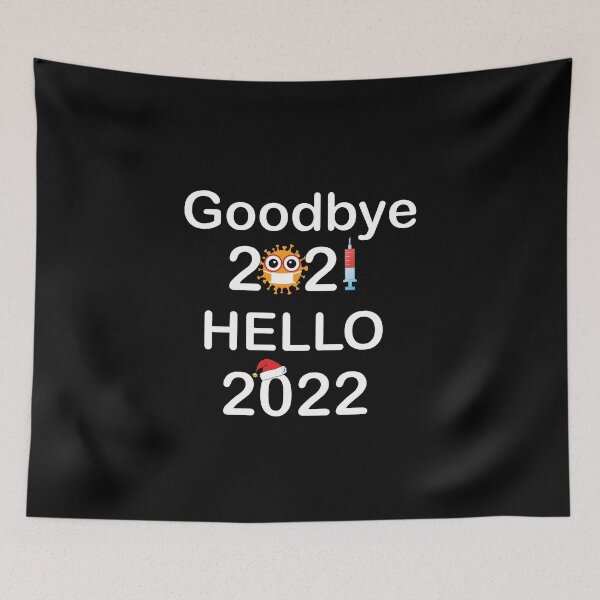 Item preview, Goodbye 2021 hello 2022 design designed and sold by Life-chang.
