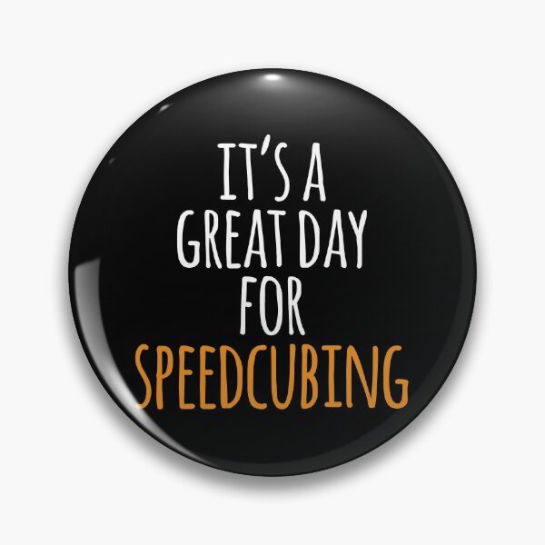 Item preview, It's a Great Day for Speedcubing designed and sold by kindxinn.