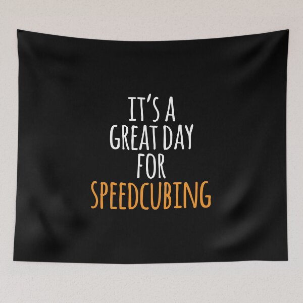 Item preview, It's a Great Day for Speedcubing designed and sold by kindxinn.