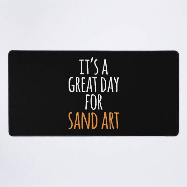 Item preview, It's a Great Day for Sand Art designed and sold by kindxinn.