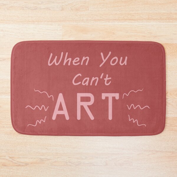 Item preview, When You Can't Art!! (blush) designed and sold by -Solarly-.