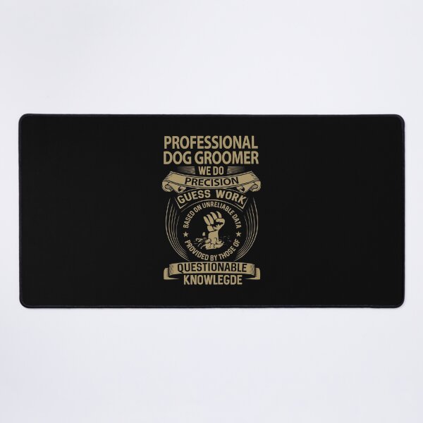 Item preview, Professional Dog Groomer T Shirt - We Do Precision Job Gift Item Tee designed and sold by paneczkopat.