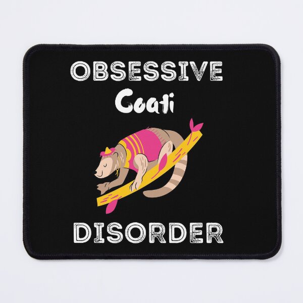 Item preview, Obsessive Coati Disorder Shirt designed and sold by zoonix.