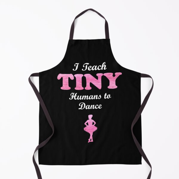 Artikelvorschau, Ich unterrichte kleine Menschen, um Tanzlehrer zu tanzen entworfen und verkauft von TastefulTees.