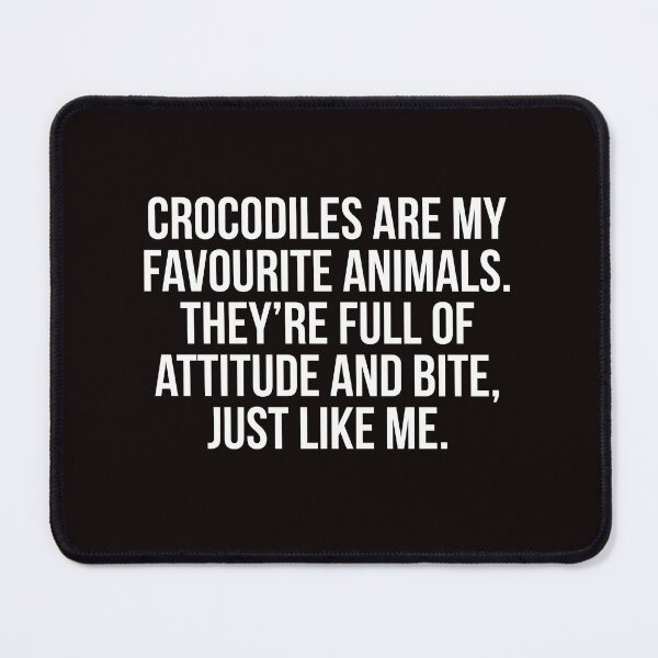 Item preview, Crocodiles are my favourite animals designed and sold by Slogans4u.