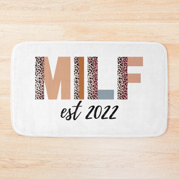 Item preview, MILF est 2022 (black text) - Mothers Day gift for current and future Moms designed and sold by CaitU.