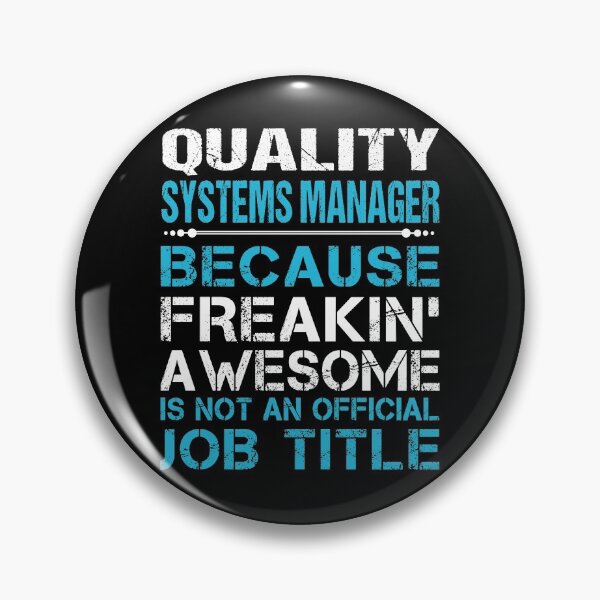 Item preview, Quality Systems Manager T Shirt - Freaking Awesome Job Gift Item Tee designed and sold by oetate4774.