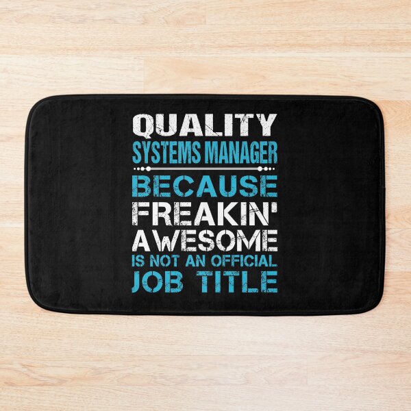 Item preview, Quality Systems Manager T Shirt - Freaking Awesome Job Gift Item Tee designed and sold by oetate4774.