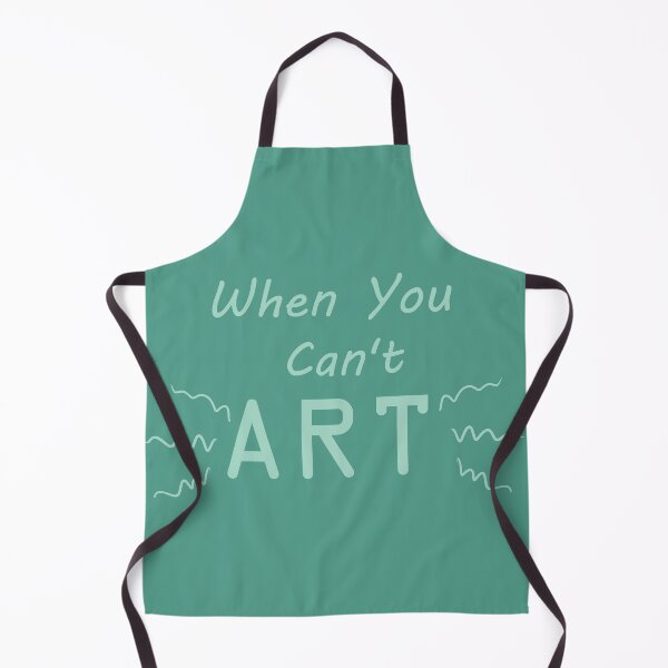 Item preview, When You Can't Art!! (mint) designed and sold by -Solarly-.