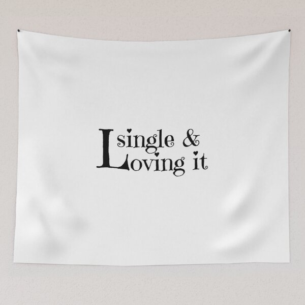 Item preview, Unmarried quote, Lifestyle, Singles, Not dating, Unisex designed and sold by cyhdesign.
