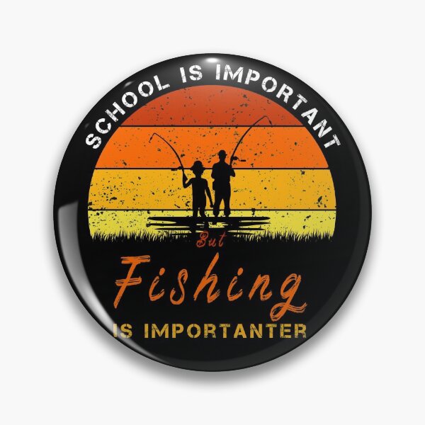 Item preview, School Is Important But Fishing Is Importanter, Funny Retro Angler Sports Fisherman school design.  designed and sold by Shozon.