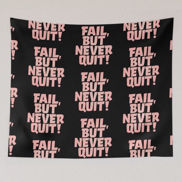 Item preview, Fail, but never quit! #1 v.4 designed and sold by x1brett.