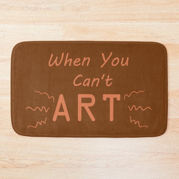 Item preview, When You Can't Art!! (orange) designed and sold by -Solarly-.
