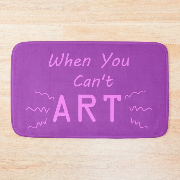 Item preview, When You Can't Art!! (pale magenta) designed and sold by -Solarly-.