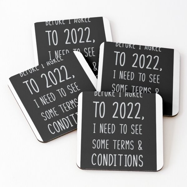 Item preview, Before I Agree To 2022 I Need To See Some Terms And Conditions T-shirts designed and sold by potits-work.