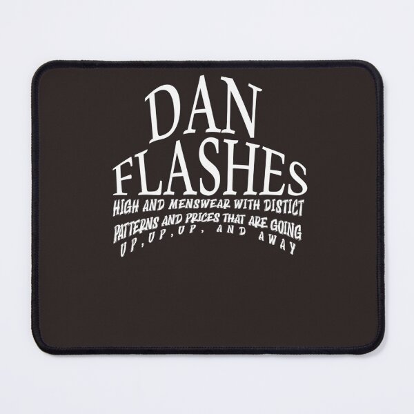 Item preview, Dan flashes         designed and sold by SwayzinedS.