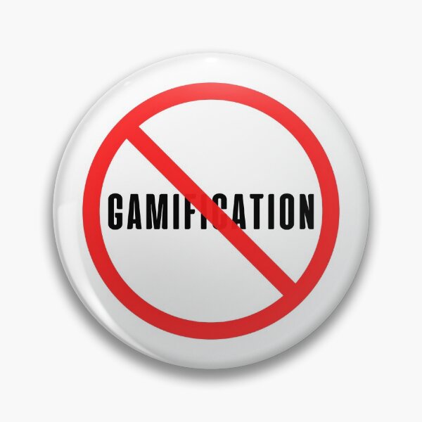 Item preview, No Gamification designed and sold by trendingatees.