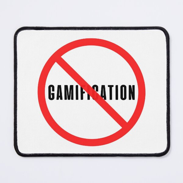 Item preview, No Gamification designed and sold by trendingatees.