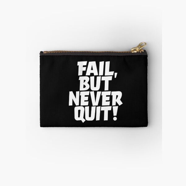 Item preview, Fail, but never quit! #1 v.9 designed and sold by x1brett.