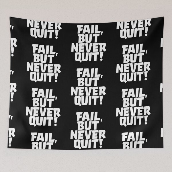 Item preview, Fail, but never quit! #1 v.9 designed and sold by x1brett.
