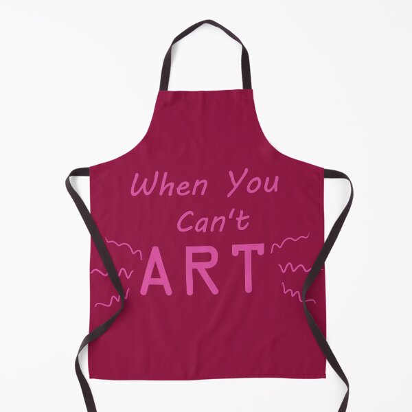 Item preview, When You Can't Art!! (pink) designed and sold by -Solarly-.