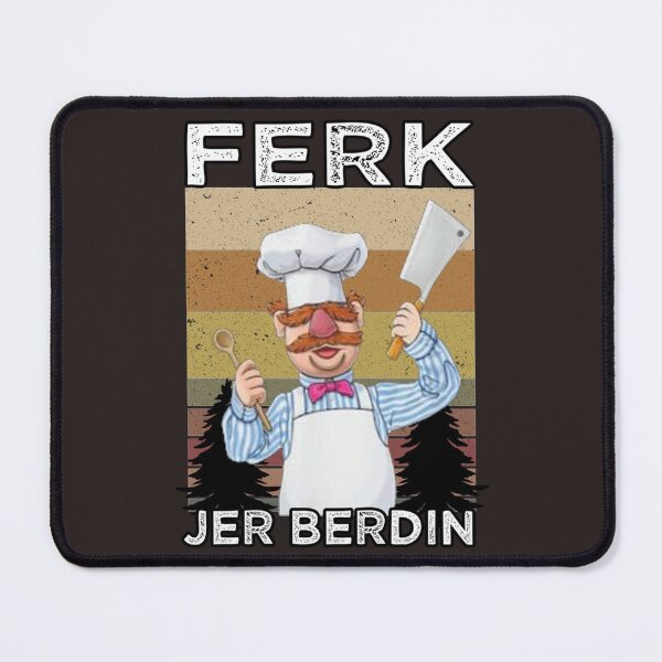 Item preview, Ferk Jer Berdin designed and sold by SwayzinedS.