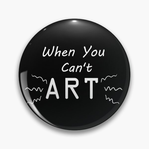 Item preview, When You Can't Art!! (white) designed and sold by -Solarly-.