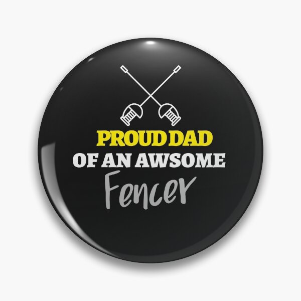 Item preview, Proud Dad of an Awesome Fencer designed and sold by art-fox.