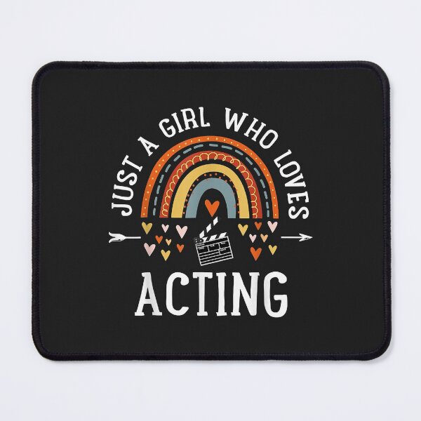 Item preview, Just A Girl Who Loves Acting Rainbow Gifts For Theater Lover designed and sold by DahlilaJo.
