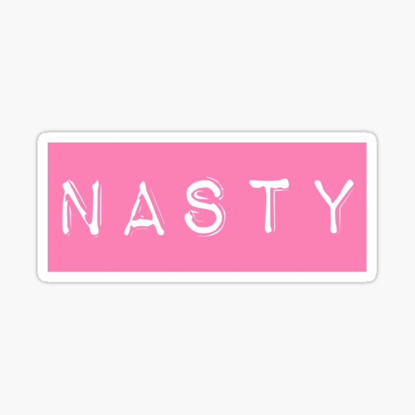 Nasty Woman Sticker