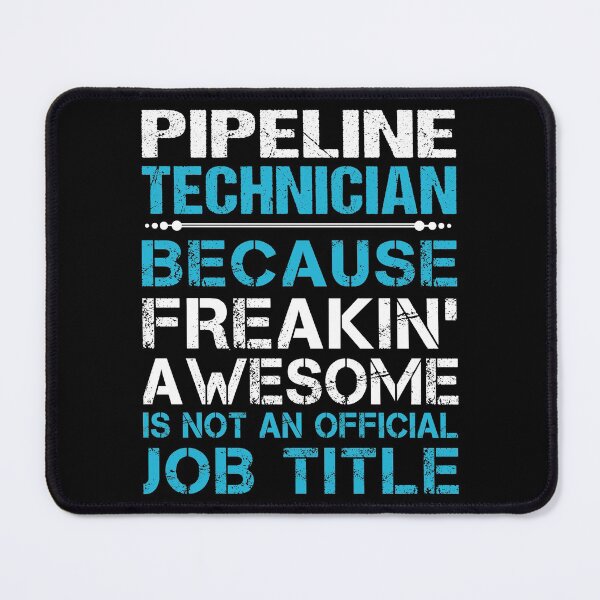 Item preview, Pipeline Technician T Shirt - Freaking Awesome Job Gift Item Tee designed and sold by oetate4774.