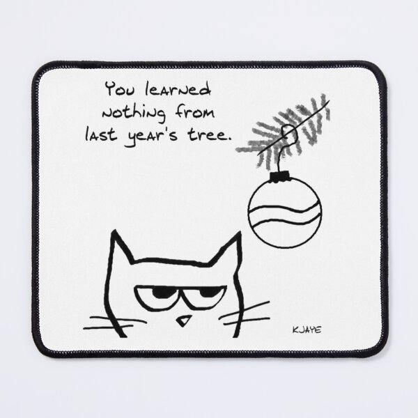 Item preview, YOU LEARNED NOTHING FROM LAST YEAR TREE designed and sold by SagesZ.