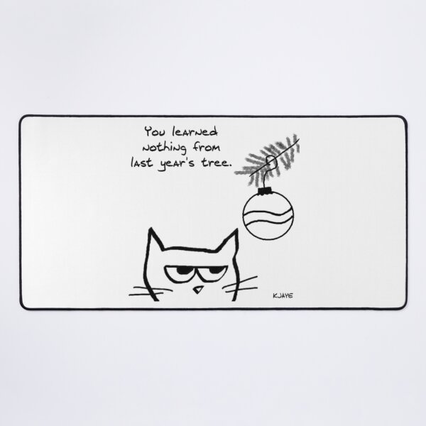 Item preview, YOU LEARNED NOTHING FROM LAST YEAR TREE designed and sold by SagesZ.